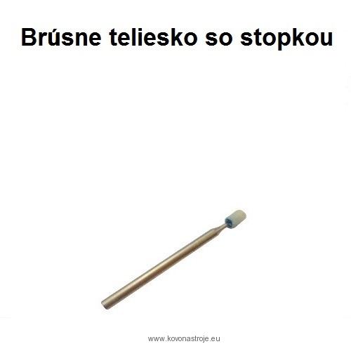 Brúsne teliesko valcové so stopkou 3x5-3x40