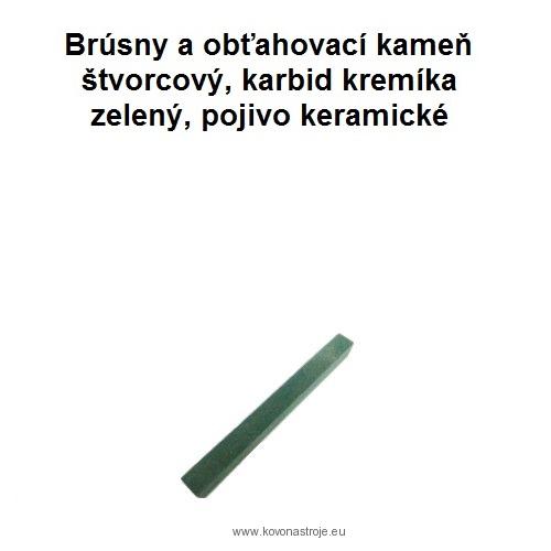 Brúsny kameň štvorcový, 20x20x200, 49C, karbid kremíka zelený, drsný, 361 16